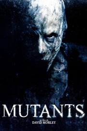 Watch Free Mutants Movies Full HD Soaper TV