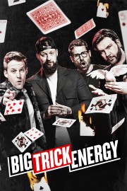 Watch Free Big Trick Energy Movies Full HD Soaper TV