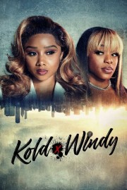 Watch Free Kold x Windy Movies Full HD Soaper TV