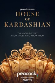 Watch Free House of Kardashian Movies Full HD Soaper TV