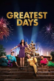 Watch Free Greatest Days Movies Full HD Soaper TV