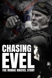 Watch Free Chasing Evel: The Robbie Knievel Story Movies Full HD Soaper TV