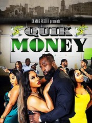 Watch Free Quik Money Movies Full HD Soaper TV