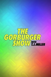 Watch Free The Gorburger Show Movies Full HD Soaper TV