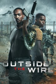 Watch Free Outside the Wire Movies Full HD Soaper TV