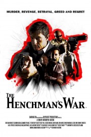 Watch Free The Henchman's War Movies Full HD Soaper TV