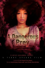 Watch Free A Dangerous Prey Movies Full HD Soaper TV