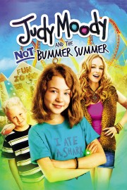 Watch Free Judy Moody and the Not Bummer Summer Movies Full HD Soaper TV