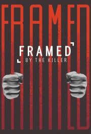 Watch Free Framed By the Killer Movies Full HD Soaper TV