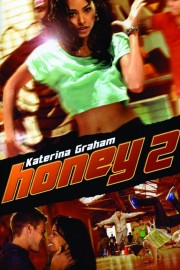 Watch Free Honey 2 Movies Full HD Soaper TV