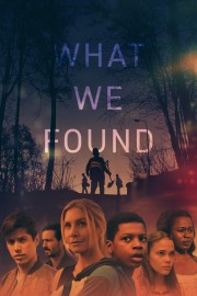 Watch Free What We Found Movies Full HD Soaper TV