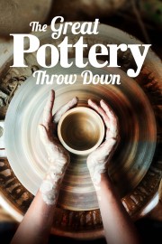 Watch Free The Great Pottery Throw Down Movies Full HD Soaper TV