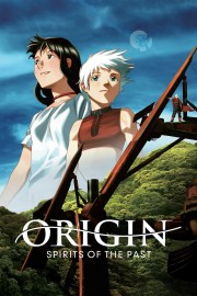 Watch Free Origin: Spirits of the Past Movies Full HD Soaper TV