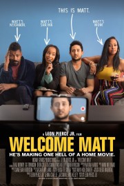 Watch Free Welcome Matt Movies Full HD Soaper TV