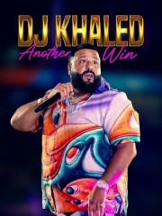 Watch Free DJ Khaled: Another Win Movies Full HD Soaper TV