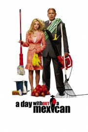 Watch Free A Day Without a Mexican Movies Full HD Soaper TV