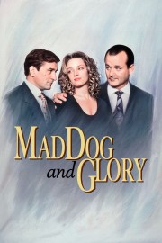 Watch Free Mad Dog and Glory Movies Full HD Soaper TV