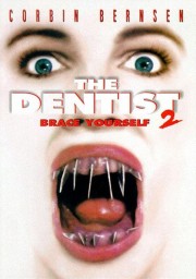 Watch Free The Dentist 2: Brace Yourself Movies Full HD Soaper TV