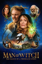 Watch Free Man and Witch: The Dance of a Thousand Steps Movies Full HD Soaper TV