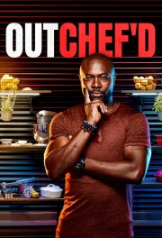 Watch Free Outchef'd Movies Full HD Soaper TV