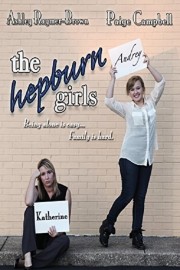 Watch Free The Hepburn Girls Movies Full HD Soaper TV