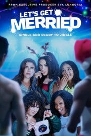 Watch Free Let's Get Merried Movies Full HD Soaper TV