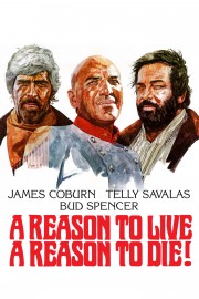 Watch Free A Reason to Live, a Reason to Die Movies Full HD Soaper TV