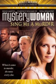 Watch Free Mystery Woman: Sing Me a Murder Movies Full HD Soaper TV