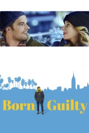 Watch Free Born Guilty Movies Full HD Soaper TV