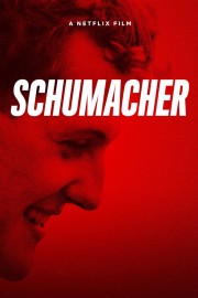 Watch Free Schumacher Movies Full HD Soaper TV