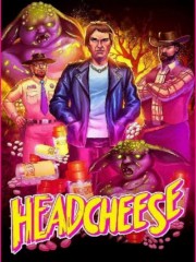 Watch Free Headcheese the Movie Movies Full HD Soaper TV