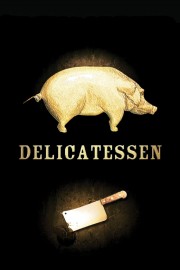 Watch Free Delicatessen Movies Full HD Soaper TV