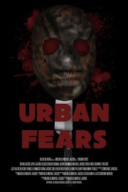 Watch Free Urban Fears Movies Full HD Soaper TV