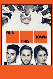 Watch Free Run This Town Movies Full HD Soaper TV