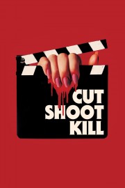 Watch Free Cut Shoot Kill Movies Full HD Soaper TV