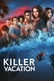 Watch Free Killer Vacation Movies Full HD Soaper TV