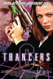 Watch Free Trancers 6: Life After Deth Movies Full HD Soaper TV