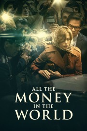 Watch Free All the Money in the World Movies Full HD Soaper TV