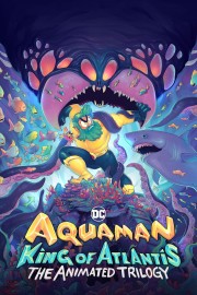 Watch Free Aquaman: King of Atlantis Movies Full HD Soaper TV