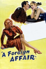 Watch Free A Foreign Affair Movies Full HD Soaper TV