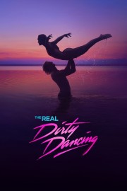 Watch Free The Real Dirty Dancing Movies Full HD Soaper TV