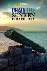 Watch Free Drain The Sunken Pirate City Movies Full HD Soaper TV