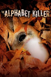 Watch Free The Alphabet Killer Movies Full HD Soaper TV