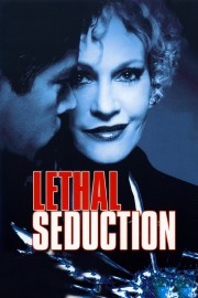 Watch Free Lethal Seduction Movies Full HD Soaper TV