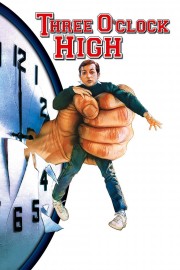 Watch Free Three O'Clock High Movies Full HD Soaper TV