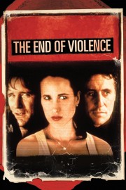 Watch Free The End of Violence Movies Full HD Soaper TV