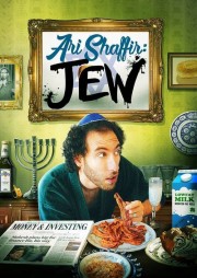 Watch Free Ari Shaffir: JEW Movies Full HD Soaper TV