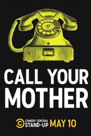 Watch Free Call Your Mother Movies Full HD Soaper TV