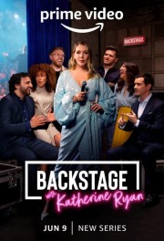 Watch Free Backstage with Katherine Ryan Movies Full HD Soaper TV