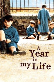 Watch Free A Year in My Life Movies Full HD Soaper TV